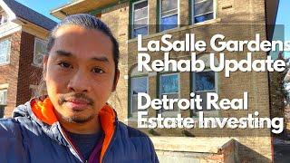 Detroit Real Estate - LaSalle Gardens Rehab Update - Detroit Real Estate Investing