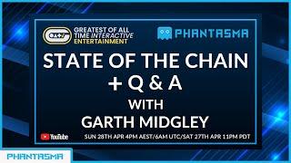 GOATi + Phantasma - State Of The Chain  - Plus Q&A