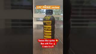 UFC PRIME review  #shorts #prime #drinkprime #loganpaul #fyp