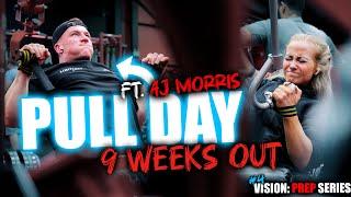 Pull Day with Aj Morris | 9 Weeks Out | Natural Bodybuilding