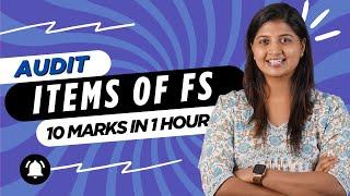 ITEMS OF FS WORKOUT - CA INTER AUDIT - MAY / SEP 25 - CA CPA NIVEDHA SHANKAR