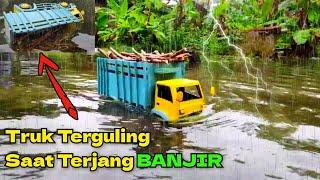 TRUK TERGULING SAAT TERJANG BANJIR | Cerita lucu miniatur truk