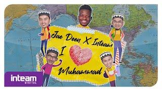 Jae Deen X Inteam - I Love Muhammad (Official Lyric Video)