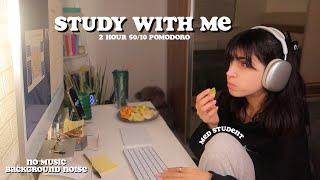 2-Hour Study With Me | PRODUCTIVE 50/10 pomodoro, real time, no music  & background noise 