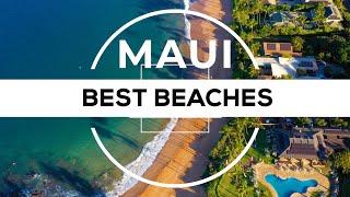 Maui best beaches | 4K drone video