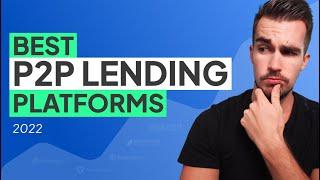 Best P2P Lending Platforms In 2022 [not what you think]