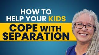 How to help your Kids Cope with Separation | Dr. Lenne' Hunt