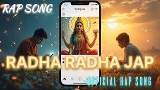Radha Radha Jap || Official Rap Song || Arpit Srivastava | RK KOHAR |