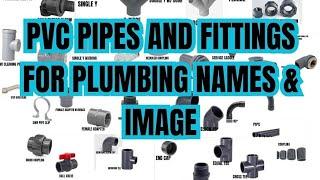 DIAMANTE TV: TYPES OF PVC PIPES AND FITTINGS FOR PLUMBING NAMES AND IMAGE