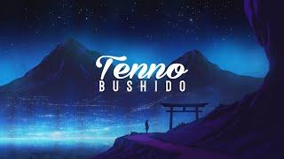 Tenno - Bushido (Legends of the Past EP)