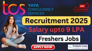 TCS Off Campus Drive 2025 : TCS Hiring for Freshers 2024, TCS Off Campus Drive 2024, TCS Hiring 2024