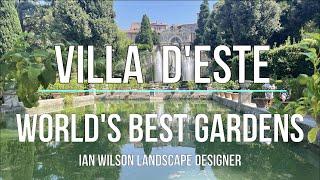 Villa d'Este - World's Best Gardens by Ian Wilson Landscape Designer