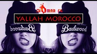 Yallah Morocco - DJ Omar FG