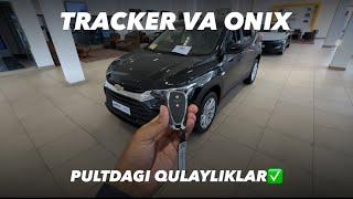 TRACKER VA ONIX AVTOMOBILI PULTDAGI QULAYLIKLAR | KALITSIZ KIRISH | AVTO VLOGUZ