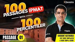 IPMAT Reading Comprehension Passage 1 | IPMAT VARC 100 passage Series | IPMAT Verbal Ability