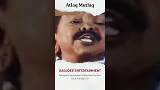 Atlaq Mutlaq #shortsvideo #shortsbeta #viral #Shorts