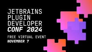 JetBrains Plugin Developer Conf 2024