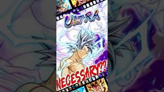 You DON'T want MUI Goku as an ULTRA