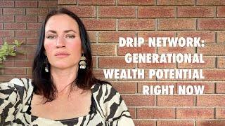 Drip network - wealth potential explained #dripnetwork #passiveincome #crypto #money #wealth