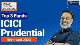 Best ICICI Prudential Mutual Funds 2024 | Top ICICI Prudential Fund Review in Hindi