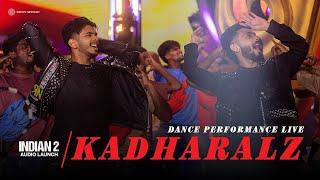 Kadharalz Dance Performance Live | Anirudh | Indian 2 Audio Launch | Kamal Haasan