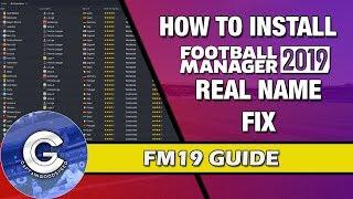 FM19 How-to Guide | How to Install FM Scout's Real Name Fix (Windows 10) | Football Manager 2019