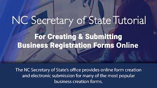 Tutorial For Creating & Submitting Business Registration Forms Online.