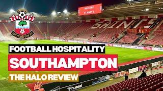 Southampton FC hospitality review | The Halo | The Padded Seat