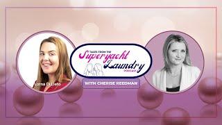 From Superyachts to Cybersecurity: A Journey with Lorna Di Lieto | Tales from the Superyacht Laundry