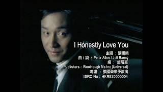 I honestly love you (Official MV) - 張國榮 Leslie Cheung