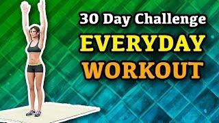 Everyday Workout - 30 Day Challenge To Get Fit