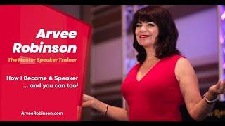 How to Become a Public Speaker with Arvee Robinson