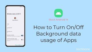 How to Turn On/Off Background data usage of Apps [Android 14]