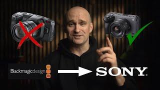 I switched from Blackmagic to Sony (But I still love Blackmagic)
