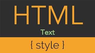 HTML - Text - Styles