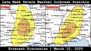 Forecast Discussion - March 10, 2025 - Late Week Severe Weather Outbreak Possible