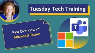 Fast Overview of Microsoft Teams