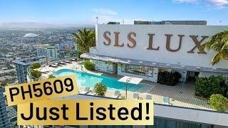 Just Listed!  PH5609 at SLS LUX $2,295,000