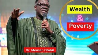 Wealth And Poverty || How To Break The Cycle Of Poverty || Dr. Mensa Otabil