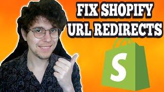 How To Fix Shopify Store URL Redirects