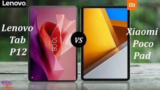 Lenovo Tab P12 vs Xiaomi Poco Pad