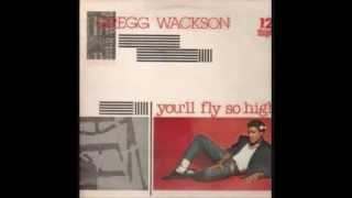 Gregg Wackson - You'll Fly So High (1983) .wmv