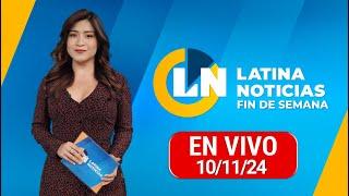 LATINA EN VIVO: EDICIÓN MATINAL - DOMINGO 10 DE NOVIEMBRE DEL 2024