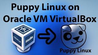 Puppy Linux on Virtual Box