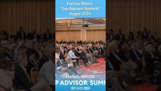 Forbes Shook Top Advisor Summit 2024 Las Vegas Wealth Management #forbes #wealthmanagement