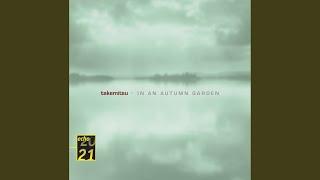 Takemitsu: In an Autumn Garden for Gagaku orchestra