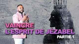 Comment vaincre l'esprit de Jézabel dans notre génération? - partie 1 | Révérend Paul Mukendi