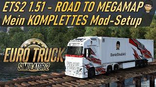 ETS2 1.51 | Mein Mod Setup - ROAD TO MEGAMAP | 25.09.2024