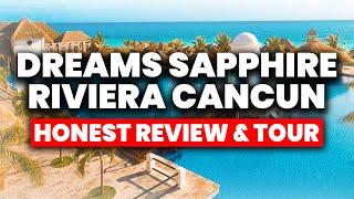 Dreams Sapphire Resort & Spa - All Inclusive | (HONEST Review & Tour)