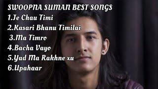 SWOOPNA SUMAN Best Songs Collection || Best Songs